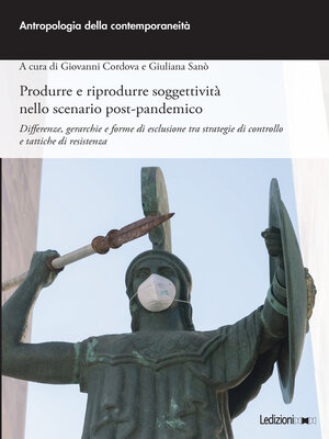 cover image of Produrre e riprodurre soggettività nello scenario post-pandemico